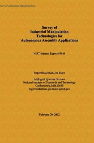 Cover of Survey of Industrial Manipulation Technologies for Autonomous Assembly Applications