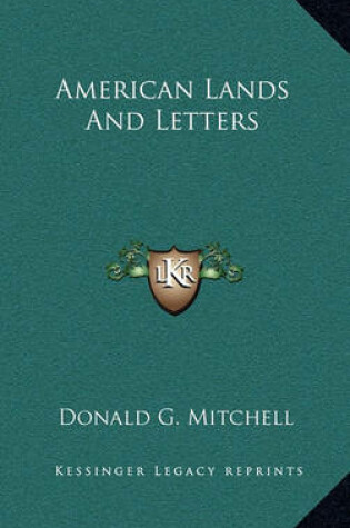 Cover of American Lands and Letters American Lands and Letters