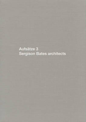 Book cover for Aufsatze 3: Sergison Bates Architects