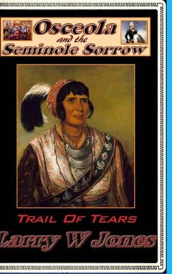 Book cover for Osceola And the Seminole Sorrow