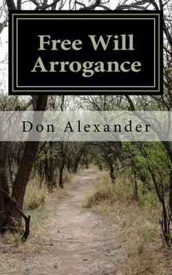 Book cover for Free Will Arrogance