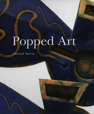Book cover for Elizabeth Murray: Popped Art