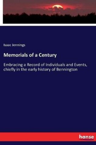 Cover of Memorials of a Century