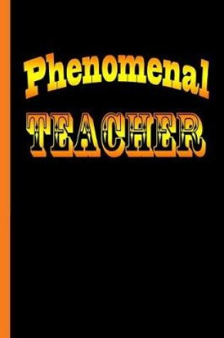 Cover of Phenomenal Teacher