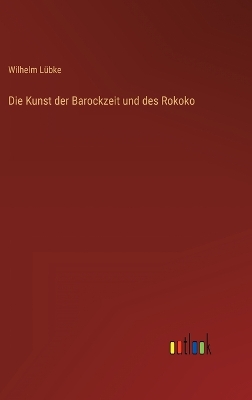 Book cover for Die Kunst der Barockzeit und des Rokoko