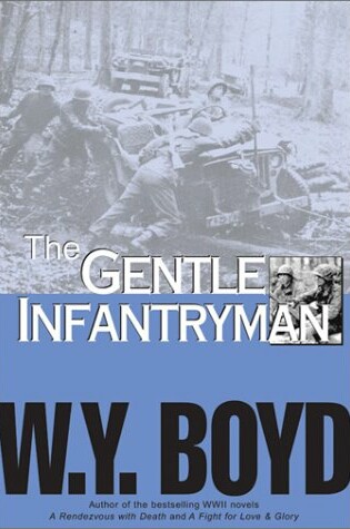 Cover of The Gentle Infantryman