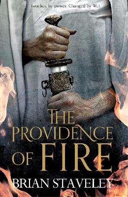 The Providence of Fire by Brian Staveley