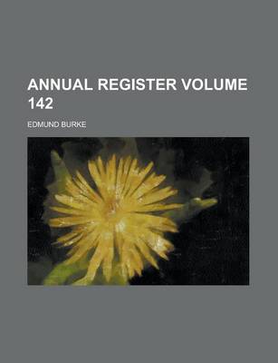 Book cover for Annual Register Volume 142