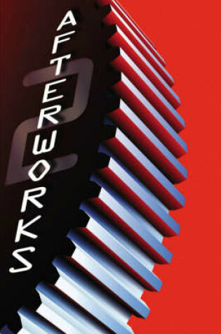 Cover of Afterworks Volume 2