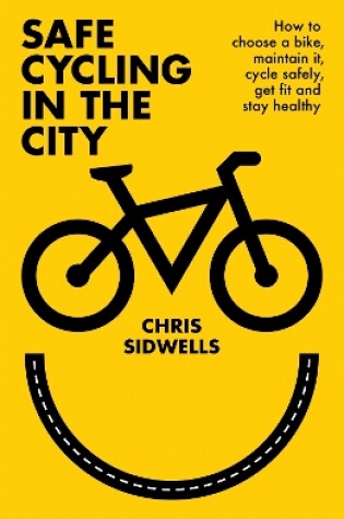 Cover of Safe Cycling in the City