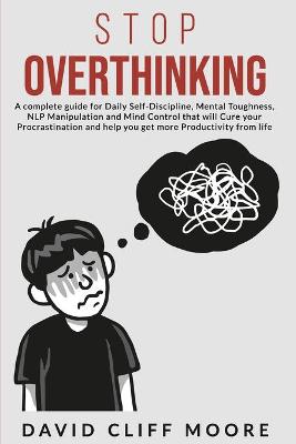 Book cover for Stop Overthinking