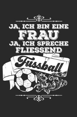 Book cover for Frau Spricht Fliessend Fussball