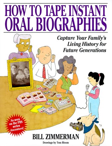 Book cover for How to Tape Instant Oral Biographies