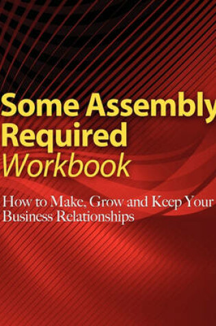 Cover of Some Assembly Required Workbook