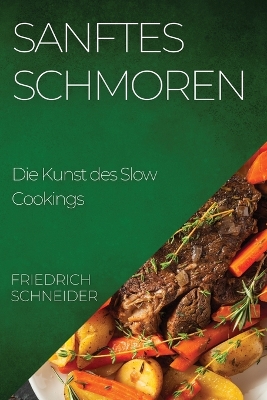 Book cover for Sanftes Schmoren