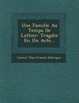 Book cover for Une Famille Au Temps de Luther