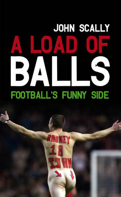 Book cover for A Load of BallsFootball's Funny Side