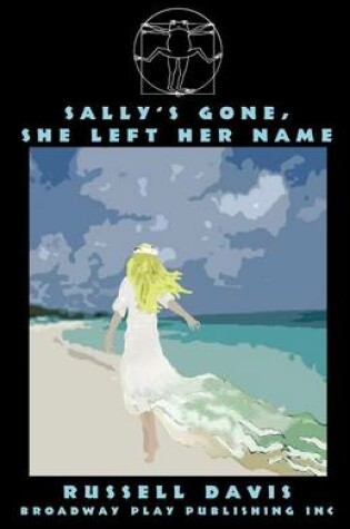 Cover of Sally's Gone, She Left Her Name