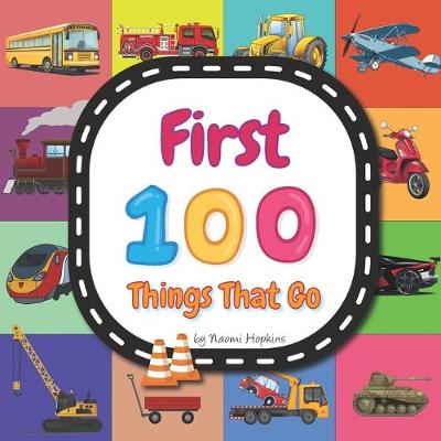 Book cover for First 100 Things That Go