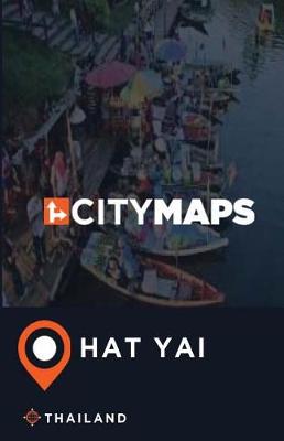 Book cover for City Maps Hat Yai Thailand