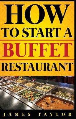 Cover of How to Start a Buffet Restaurant