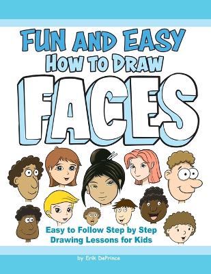 Book cover for Fun and Easy How to Draw Faces