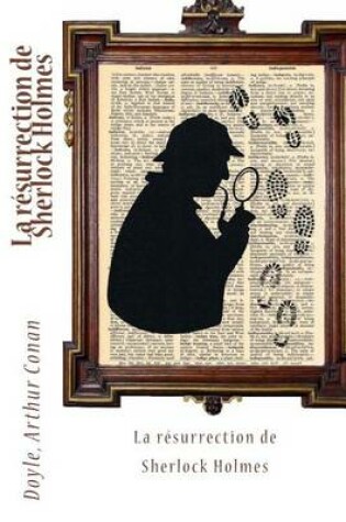 Cover of La resurrection de Sherlock Holmes