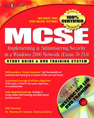 Book cover for MCSE/MCSA Implementing and Administering Security in a Windows 2000 Network (Exam 70-214)