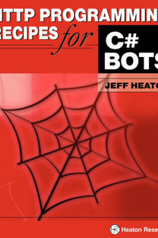 Cover of HTTP Programming Recipes for C# Bots