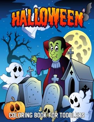 Book cover for Halloween Coloring Book For Toddlers