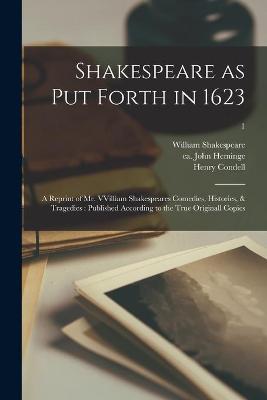 Book cover for Shakespeare as Put Forth in 1623