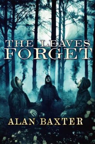 Cover of The Leaves Forget