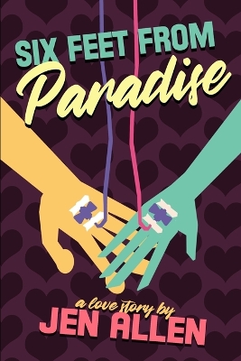 Book cover for Six Feet from Paradise