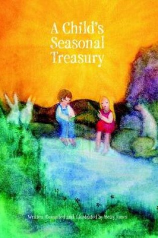 Cover of A Child's Seasonal Treasury