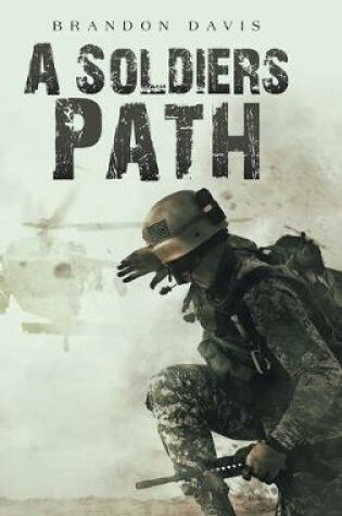 Cover of A Soldiers Path