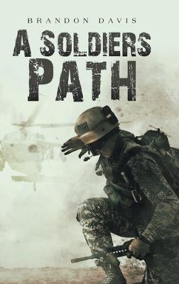 Book cover for A Soldiers Path