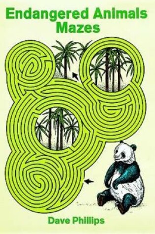 Cover of Endangered Animals Mazes