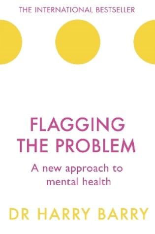 Cover of Flagging the Problem