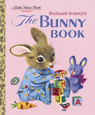 Book cover for Richard Scarry's The Bunny Book