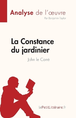 Book cover for La Constance du jardinier de John le Carré (Analyse de l'oeuvre)