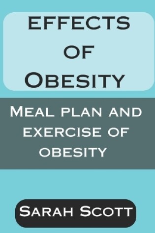 Cover of Effects of Obesity