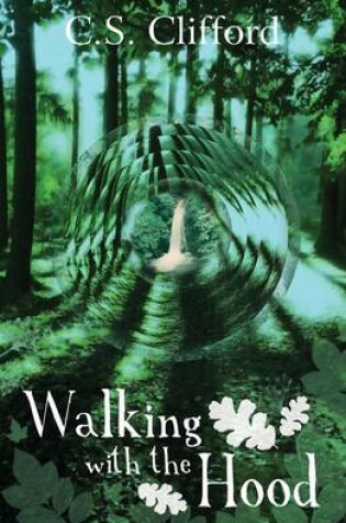 Cover of Walking with the Hood
