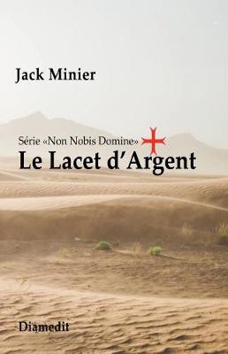 Book cover for Le Lacet d'Argent