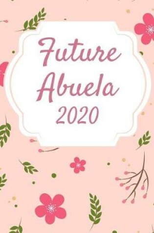 Cover of Future Abuela 2020