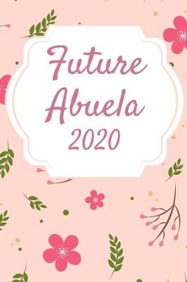 Book cover for Future Abuela 2020