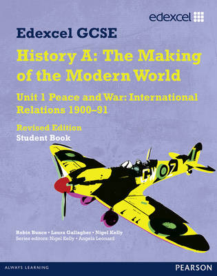 Book cover for Edexcel GCSE Modern World History Unit 1 Peace and War: International Relations 1900-91 Student book