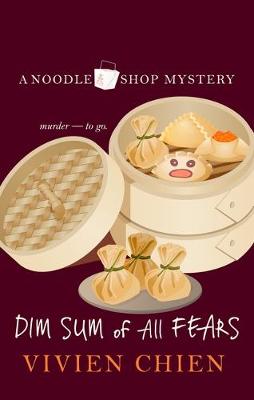 Book cover for Dim Sum Of All Fears