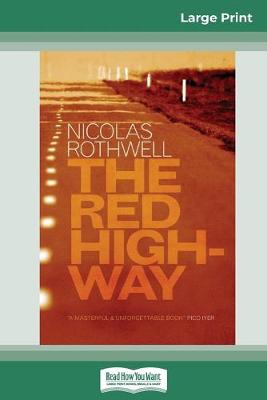 Book cover for The Red Highway (16pt Large Print Edition)