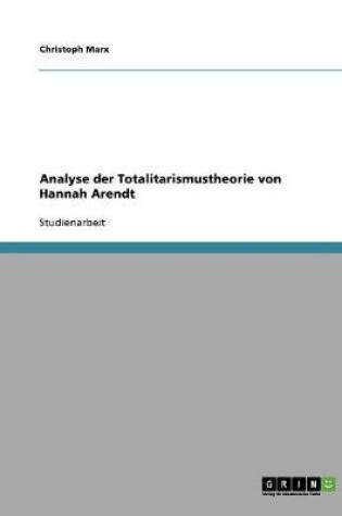 Cover of Analyse der Totalitarismustheorie von Hannah Arendt