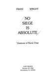 Book cover for No Siege Is Absolute